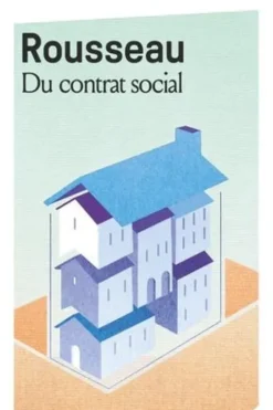 Du contrat social, Jean-Jacques Rousseau