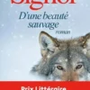 D'une beauté sauvage, Christian Signol