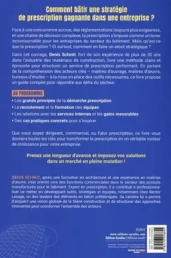Développer son activité de prescription dans le BTP. Les outils, les acteurs, les stratégies, Denis Schmit