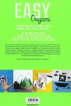 Easy Origami. 24 modèles très faciles pour débuter en origami, Julie Lotte
