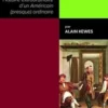 Edgar Poe. Histoire extraordinaire d'un Américain (presque) ordinaire, Alain Kewes