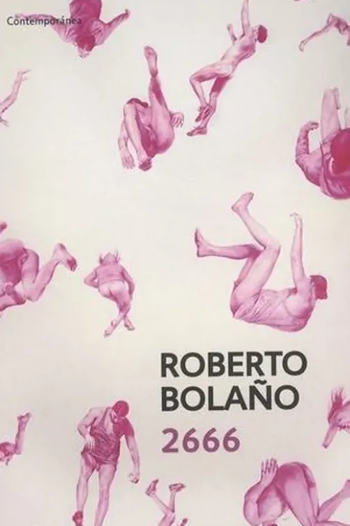 2666. Edition en espagnol, Roberto Bolaño