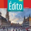 Edito B2. Méthode de français, 4e édition, Myriam Abou-Samra