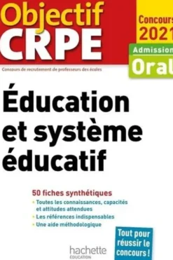 Education et système éducatif. Admission oral, Edition 2021, Serge Herreman