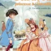 Elisabeth, princesse à Versailles Tome 21 : Un bébé tombe du ciel, Annie Jay