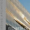 Elizabeth de Portzamparc : Leading Architects. Edition en anglais, Images Publishing
