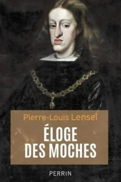 Eloge des moches, Pierre-Louis Lensel