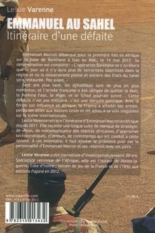 Emmanuel au Sahel. Itinéraire d'une défaite, Leslie Varenne