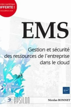 EMS. Gestion et sécurité des ressources de l'entreprise dans le cloud, Nicolas Bonnet