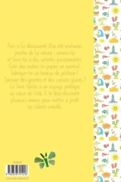 Enchante l'été. Plus de 25 activités pour bricoler, créer, cuisiner, décorer, apprendre et s'amuser en été, Maïté Balart