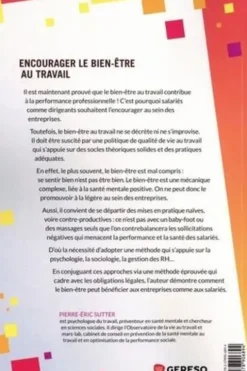 Encourager le bien-être au travail. Pour une démarche de qualité de vie au travail réussie, 3e édition, Pierre-Eric Sutter
