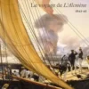 En mer de Chine. Le voyage de L'Alcmène. Station de Chine (1843-1845), Anne Bolloré