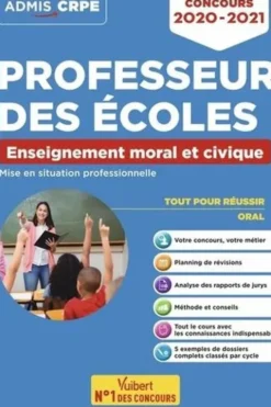 Enseignement moral et civique - Mise en situation professionnelle. Concours professeur des écoles, Edition 2020-2021, Marc Loison