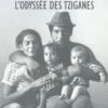 Enterrez-moi debout. L'odyssée des Tziganes, Isabel Fonseca