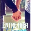 Entre hier et demain Tome 1, Marina Scremin