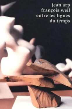 Entre les lignes du temps, François Weil