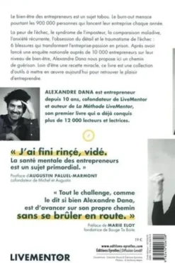 Entreprendre et (surtout) être heureux. Les 6 blessures qui empêchent les entrepreneurs d'accéder au bonheur, Alexandre Dana