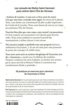 Entrez dans l'ère du Verseau. Manuel pratique pour révéler votre potentiel et devenir Porteur de Lumière, Maître Saint-Germain