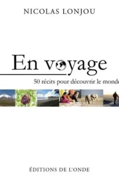 En voyage, Nicolas Lonjou