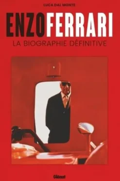 Enzo Ferrari. La biographie définitive, Luca Dal Monte