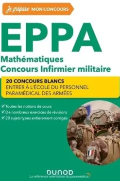 EPPA Concours Infirmier militaire. Mathématiques - 20 concours blancs, Edition 2023-2024, Antoine Broudin