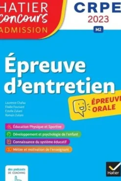 Epreuve orale d'admission CRPE. Education physique et sportive, Connaissance du système éducatif - Motivation du candidat et mises en situation professionnelle, Edition 2023, Laurence Chafaa