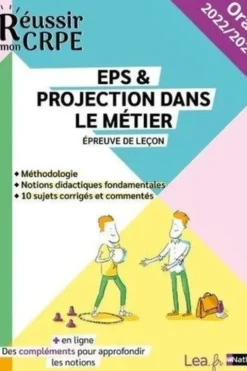 EPS & projection dans le métier. Epreuve de leçon, Edition 2022, Sébastien Mounié