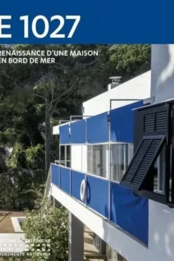E 1027. Renaissance d'une maison en bord de mer, Jean-Louis Cohen