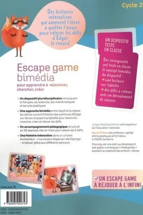 Escape game bimédia cycle 2. Pour apprendre à raisonner, chercher, créer, Hervé Thibon