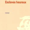 Esclaves heureux, Tom Lanoye