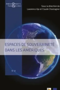 Espaces de souveraineté dans les Amériques, Lawrence Aje