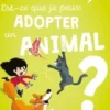 Est-ce que je peux adopter un animal ?, Emilie Weynants