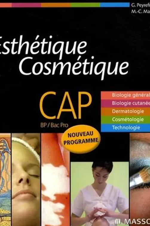 Esthétique Cosmétique CAP, BP/Bac Pro, Gérard Peyrefitte