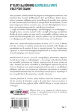 Et alors ! La réforme globale de la santé, c'est pour quand ? Plaidoyer pour une refondation de notre système de santé précédé d'une lettre ouverte au président de la République, Frédéric Bizard