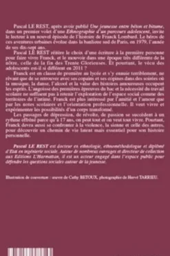 Ethnographie d'un parcours adolescent. Tome 2 : Banlieue sud et le 17eme printemps, Pascal Le Rest