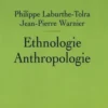 Ethnologie, anthropologie, Philippe Laburthe-Tolra