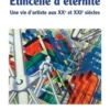 Etincelle d'éternité. Une vie d'artiste aux XXe et XXIe siècles, Jean Monneret