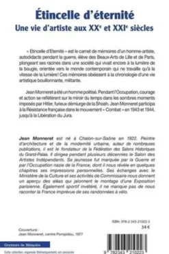 Etincelle d'éternité. Une vie d'artiste aux XXe et XXIe siècles, Jean Monneret