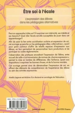 Etre soi à l'école. L'expression des élèves dans les pédagogies alternatives, Amélia Legavre