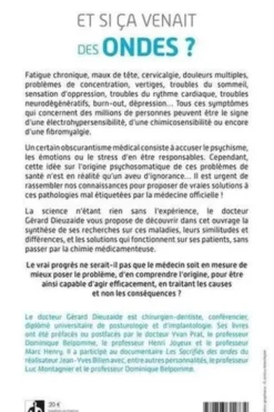 Et si ça venait des ondes ? Les incidences de la 5G et autres perturbateurs électromagnétiques. Des solutions à l'électrosensibilité et à la fibromyalgie, Gérard Dieuzaide