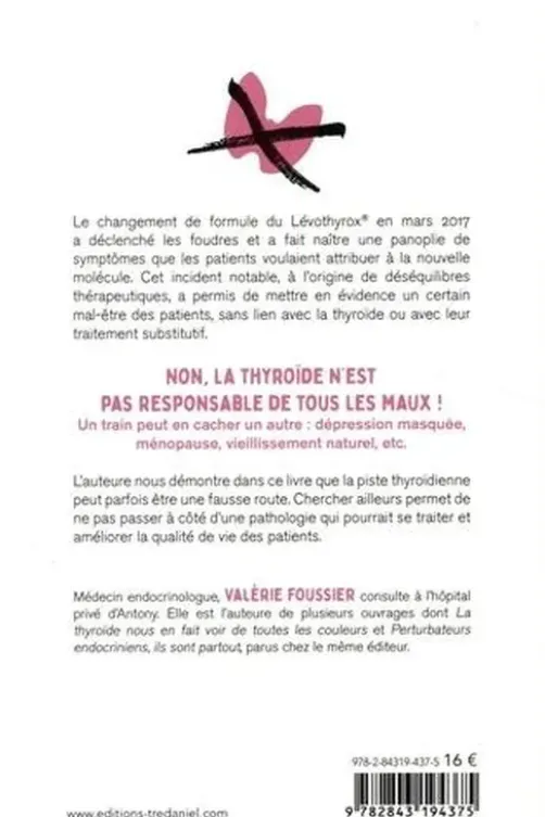 Et si ce n'était pas la thyroide ?, Valérie Foussier