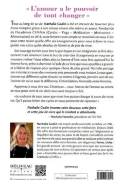Et si nous mettions l'amour au centre de notre vie ! Pour une vie harmonieuse et riche de sens. Pour une vie harmonieuse et riche de sens, Nathalie Godin