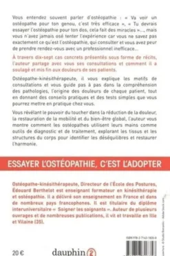 Et si vous essayiez l’ostéopathie ? 25 cas pour convaincre, Edouard Berthelot