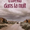 Eureka dans la nuit, Anne-Sophie Kalbfleisch