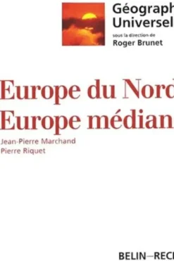 Europe du Nord, Europe médiane, Jean-Pierre Marchand
