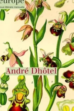 Europe N° 1152, avril 2025 : André Dhôtel / Eric Sarner, Jean-Baptiste Para