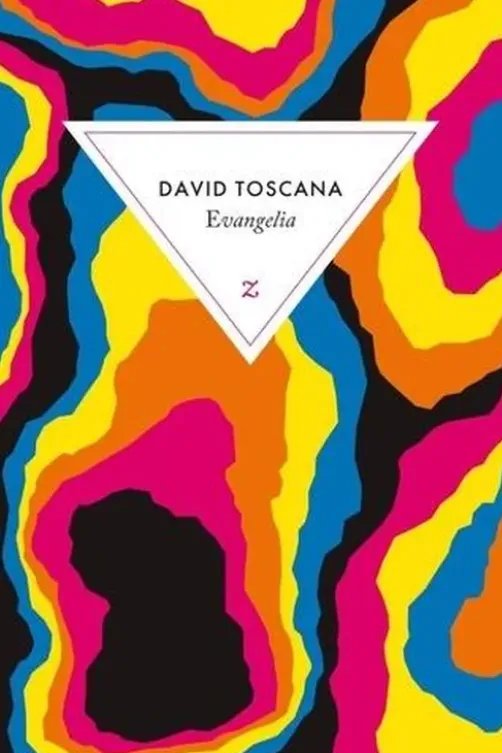 Evangelia, David Toscana