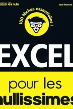Excel pour les nullissimes, Jean-François Sehan