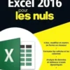 Excel 2016 pour les Nuls. 2e édition, Greg Harvey