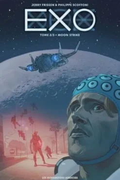 Exo Tome 2 : Moon Strike, Jerry Frissen